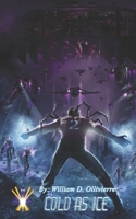 Cold As Ice: Cursed Heroes 1735914959 Book Cover