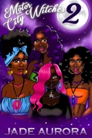Motor City Witches 2: Goddess Awakened 1953130143 Book Cover