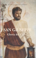 San Giuseppe: Gloria del Cielo (Italian Edition) B0FKMLMJDB Book Cover