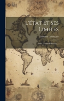 L'état Et Ses Limites: Suivi D'essais Politiques ... 1021055786 Book Cover