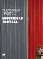 Modernidad Tropical 8492861304 Book Cover