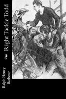 Right Tackle Todd 1541340523 Book Cover