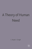 A Theory of Human Need 0333383257 Book Cover