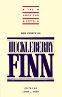 New Essays on 'Adventures of Huckleberry Finn' (The American Novel) 052131836X Book Cover