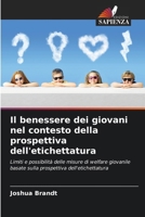 Il benessere dei giovani nel contesto della prospettiva dell'etichettatura (Italian Edition) 6207498372 Book Cover