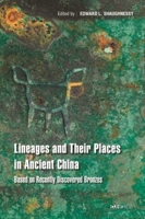 Lineages and Their Places in Ancient China: Based on Recently Discovered Bronzes 9629966395 Book Cover