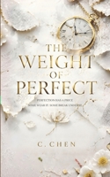 The Weight of Perfect B0GX9YWYMH Book Cover