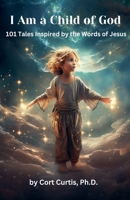 I Am a Child of God B0CHMYKN8K Book Cover