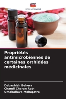 Propriétés antimicrobiennes de certaines orchidées médicinales 6209127452 Book Cover