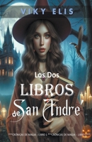Los Dos Libros de San André (Spanish Edition) B0FD4YK7JY Book Cover