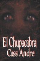 El Chupacabra 1592799205 Book Cover