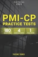PMI-CP Practice Tests: Preparation Questions for the Construction Professional in Built Environment Projects (PMI-CP) Certification Exam B0CZS15Y7R Book Cover