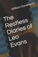 The Restless Diaries of Leo Evans B0D8GR4XXQ Book Cover