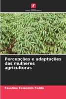 Percepções e adaptações das mulheres agricultoras (Portuguese Edition) 6209741258 Book Cover