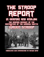 The Stroop Report: The Jewish Quarter of Warsaw is No More! 0394738179 Book Cover