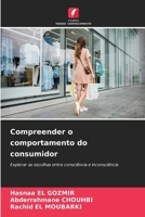 Compreender o comportamento do consumidor (Portuguese Edition) 6208092442 Book Cover