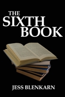The Sixth Book 195508632X Book Cover