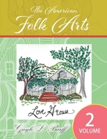 The American Folk Art : Volume 2 1643613898 Book Cover