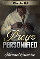 Preys Personified: Church's Out B09GXMJ5HR Book Cover