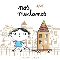 Nos Mudamos (Spanish Edition) B08BF2TX2Q Book Cover