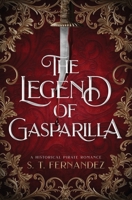 The Legend of Gasparilla B0CH2KT6QL Book Cover
