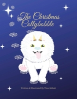 The Christmas Collybobble 1739923723 Book Cover