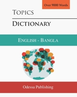 Topics Dictionary English - Bangla B08XZ675T7 Book Cover