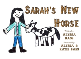 Sarah's New Horse 1960858564 Book Cover