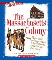 The Massachusetts Colony 0531266044 Book Cover
