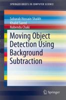 Moving Object Detection Using Background Subtraction 3319073850 Book Cover