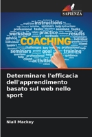 Determinare l'efficacia dell'apprendimento basato sul web nello sport 6209677762 Book Cover