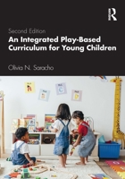 An Integrated Play-Based Curriculum for Young Children 0415887755 Book Cover