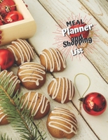 Meal Planner And Shopping List: Track And Plan Your Meals Weekly, 55 Week Food Planner, Log, Diary, Journal, Calendar, Meal Prep And Planning Grocery List (112 Pages, Size 8.5 x 11) 1710310820 Book Cover