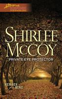 Private Eye Protector 0373082851 Book Cover