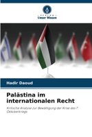 Palästina im internationalen Recht (German Edition) 6208147220 Book Cover