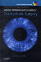 Oculoplastic Surgery (Surgical Techniques in Ophthalmology) 141603286X Book Cover