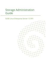 SUSE Linux Enterprise Server 12 - Storage Administration Guide 1680921398 Book Cover