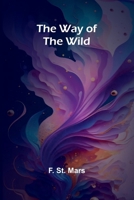 The Way Of The Wild 9364730194 Book Cover