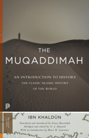 THE MUQADDIMAH: An Introduction to History 0691017549 Book Cover