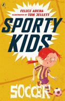 Sporty Kids: Soccer! 0143308432 Book Cover