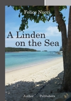 A Linden on the Sea 1716318742 Book Cover