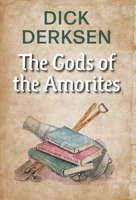 The Gods of the Amorites 1039157335 Book Cover