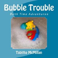 Bubble Trouble 1532843097 Book Cover