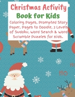 Christmas Activity Book for Kids: A Fun Holiday Workbook for Children 1089015135 Book Cover