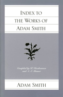 Index to the Works of Adam Smith 0865973881 Book Cover