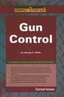 Gun Control (Compact Research Series) 1601520107 Book Cover