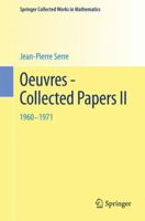 Oeuvres - Collected Papers: Volume 2: 1960 - 1971 3642377254 Book Cover