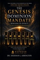 The Genesis Dominion Mandate Remains in Effect B0H85RN8T5 Book Cover