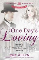 One Day's Loving 1440567190 Book Cover