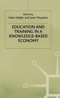 Education and Training in a Knowledge-Based Economy 0333919890 Book Cover
